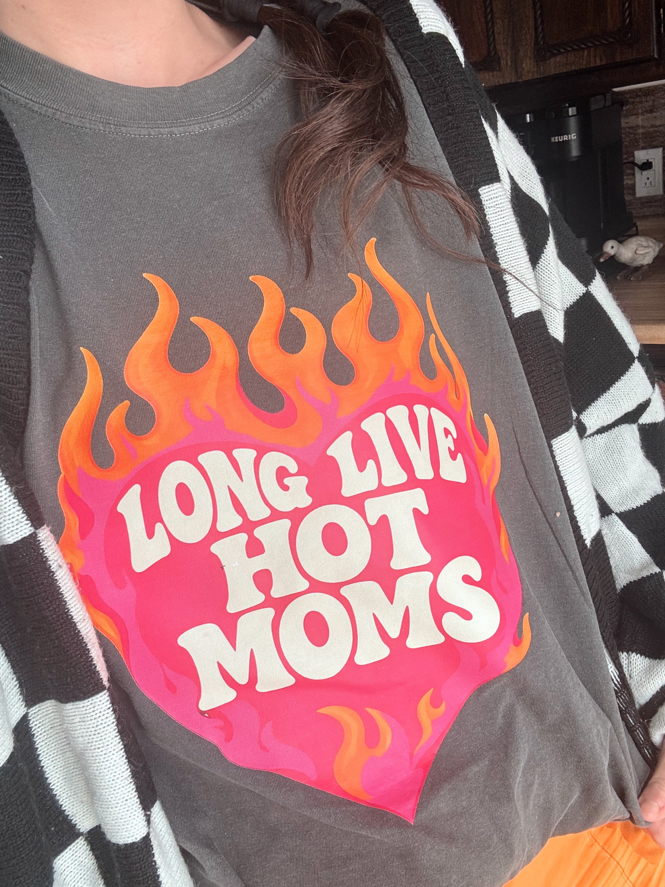 Long Live Hot Moms Tee
